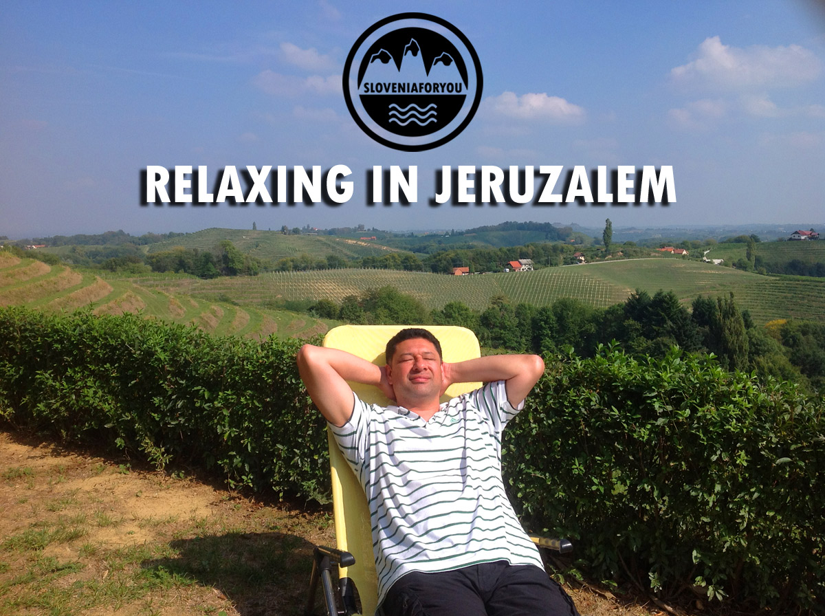 Relaxing in Jeruzalem - Sloveniaforyou