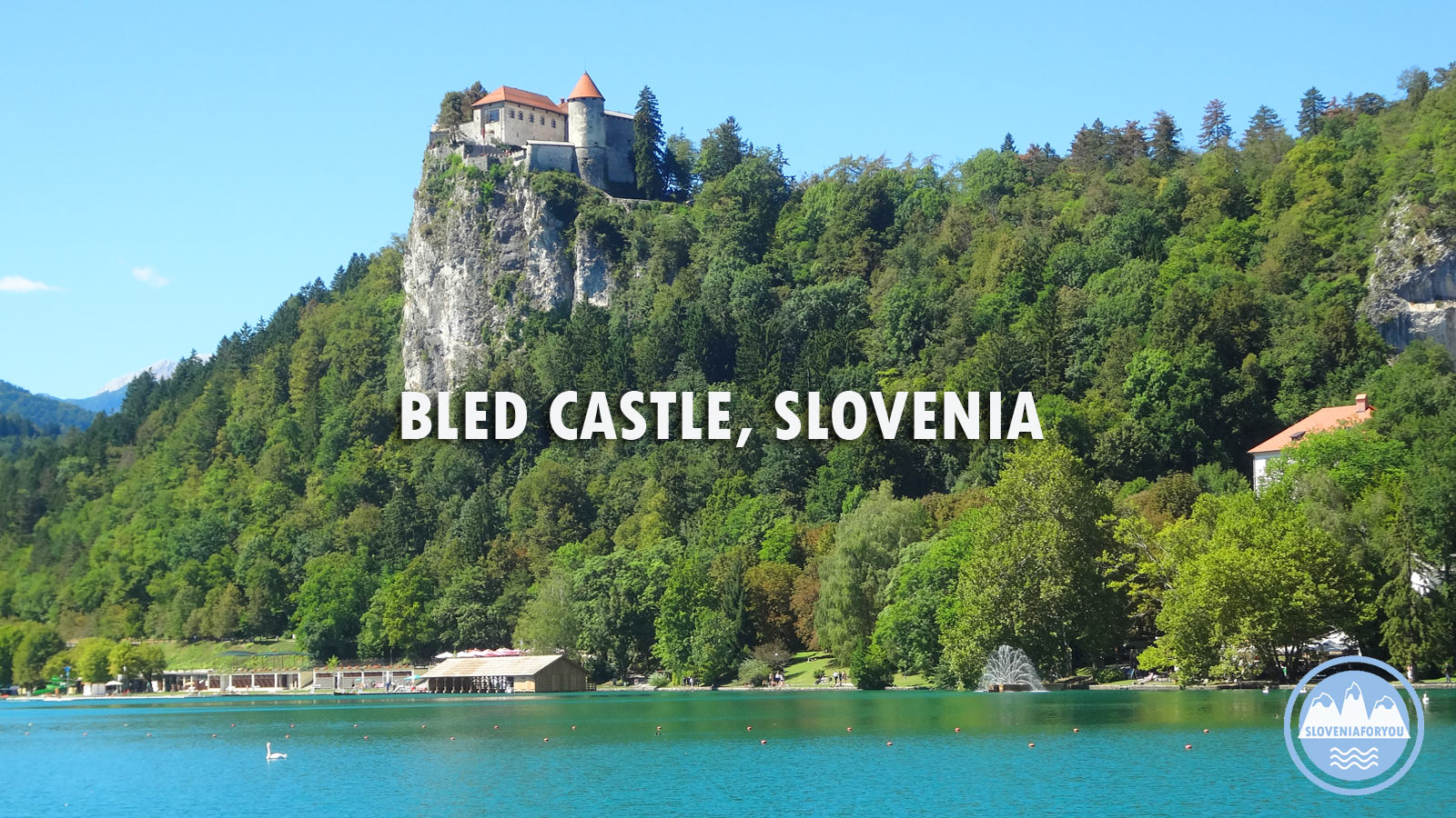 Lake Bled Castle_Sloveniaforyou