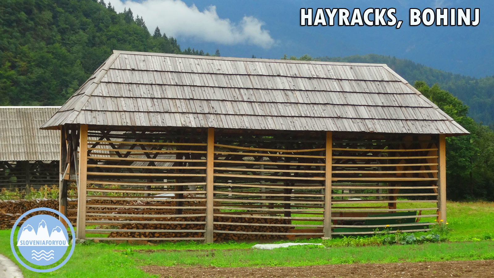 Hayracks or Toplars around Bohinj_Sloveniaforyou