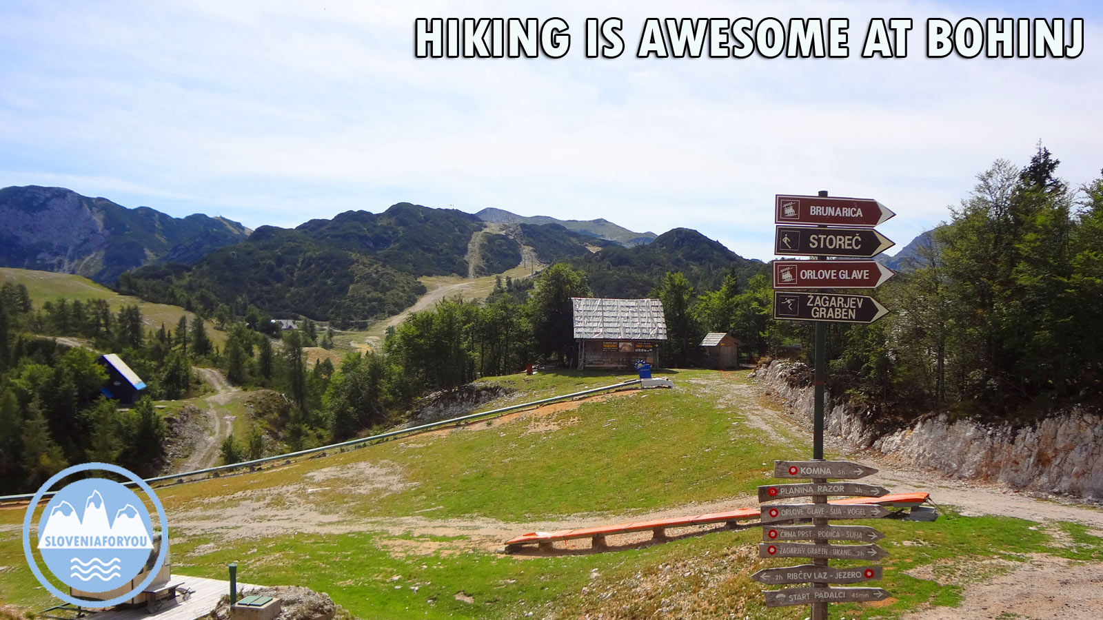 Bohinj is heaven for hikers_Sloveniaforyou