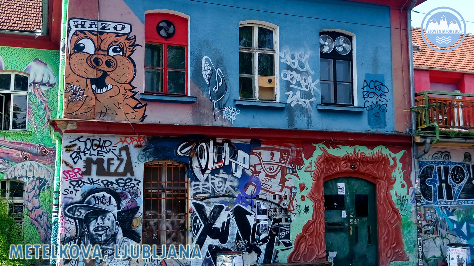 Metelkova Ljubljana_Sloveniaforyou