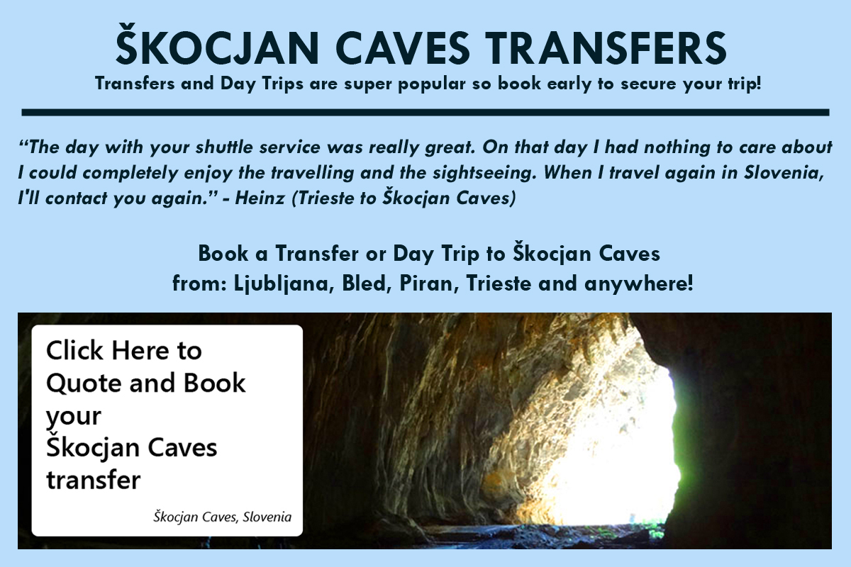 Transfer Prices to Skocjan Caves - Sloveniaforyou
