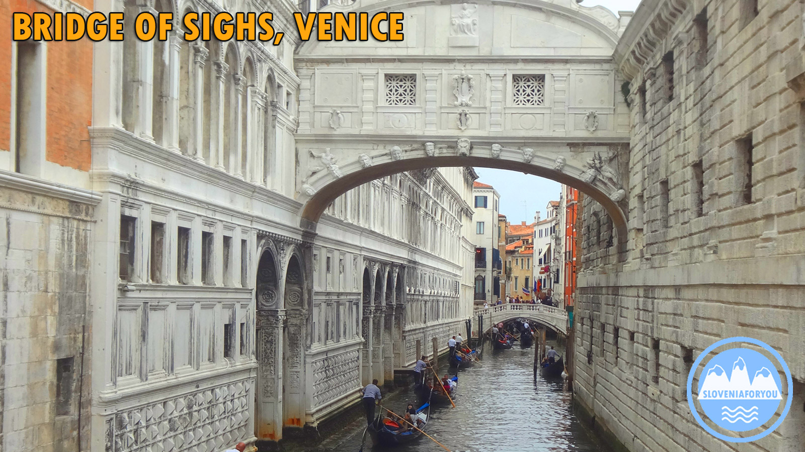 Bridge of Sighs, Venice, Sloveniaforyou