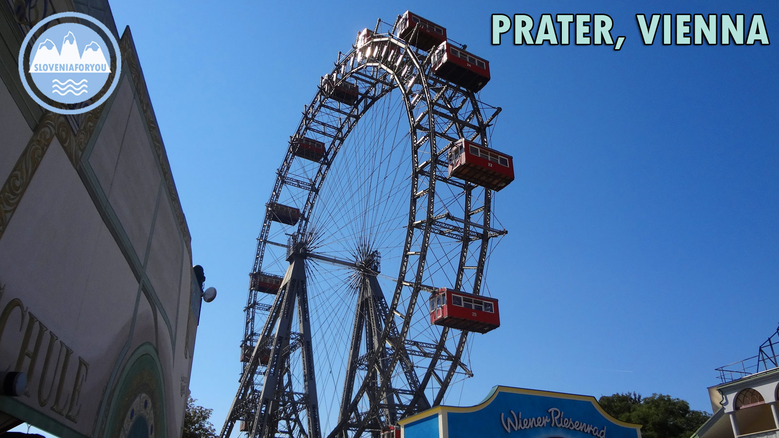 The big wheel at Prater, Vienna, Sloveniaforyou