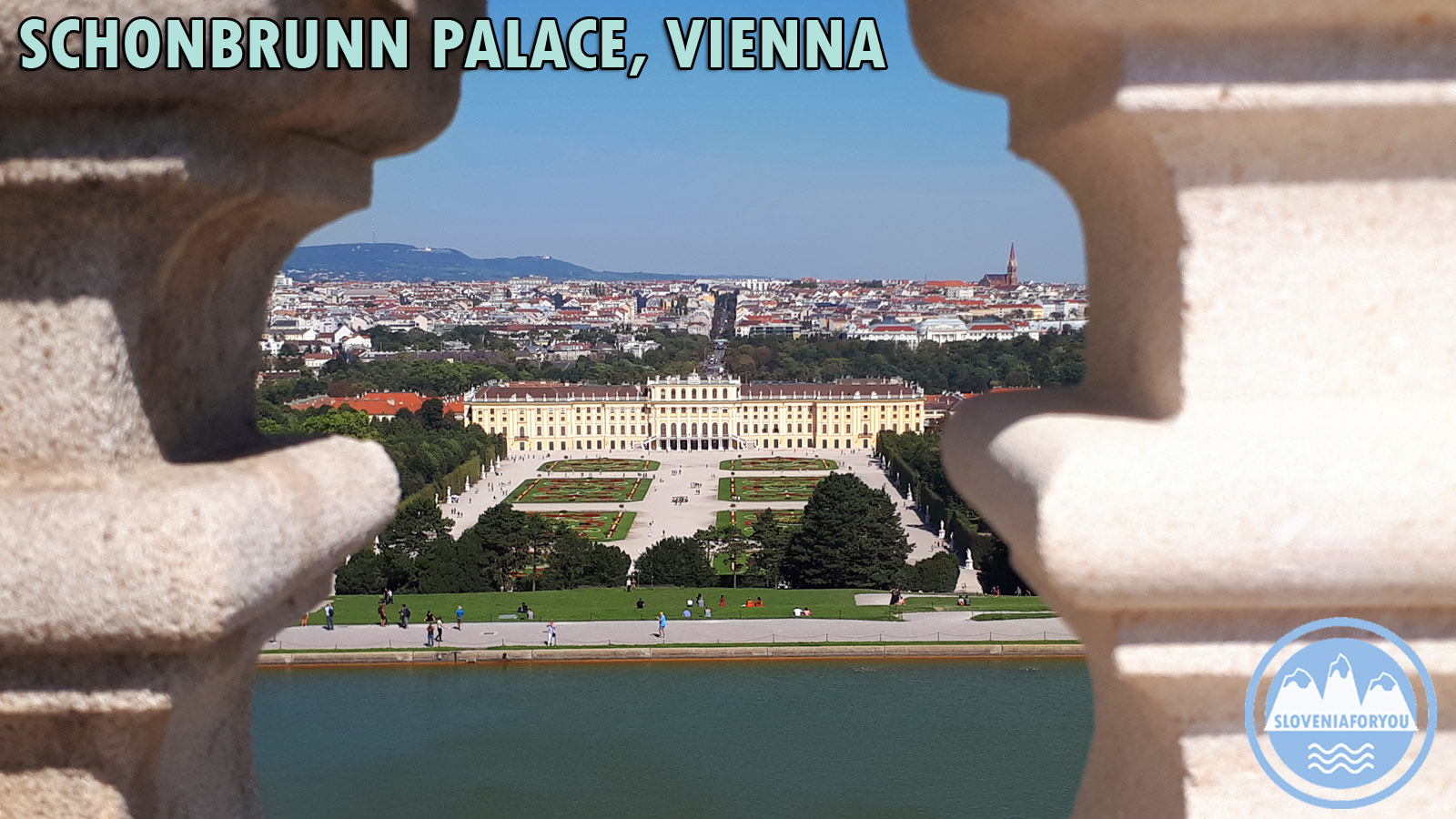 Stunning Schonbrunn Palace, Vienna, Sloveniaforyou