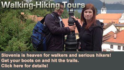 Walking tours of Slovenia and beyond!