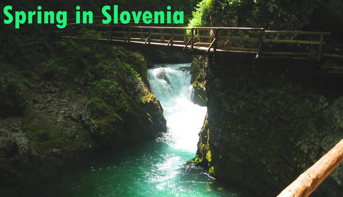 Spring weather in Slovenia - Sloveniaforyou